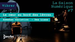 Lire la suite à propos de l’article SN7 – Le cœur au bord des lèvres